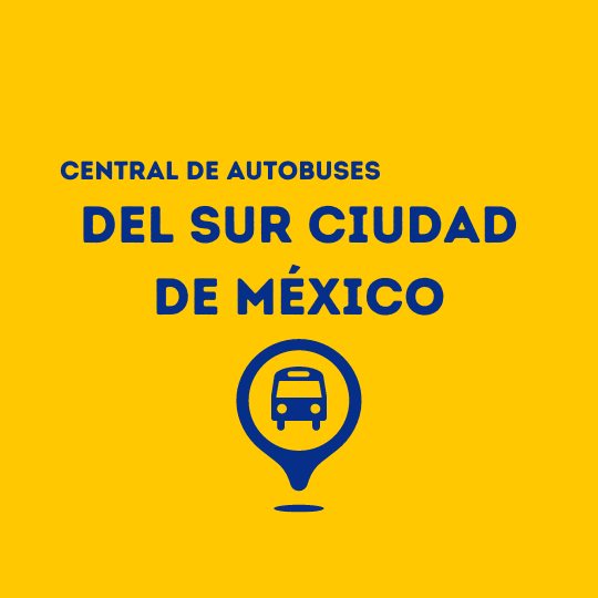 Central de Autobuses del Sur CDMX